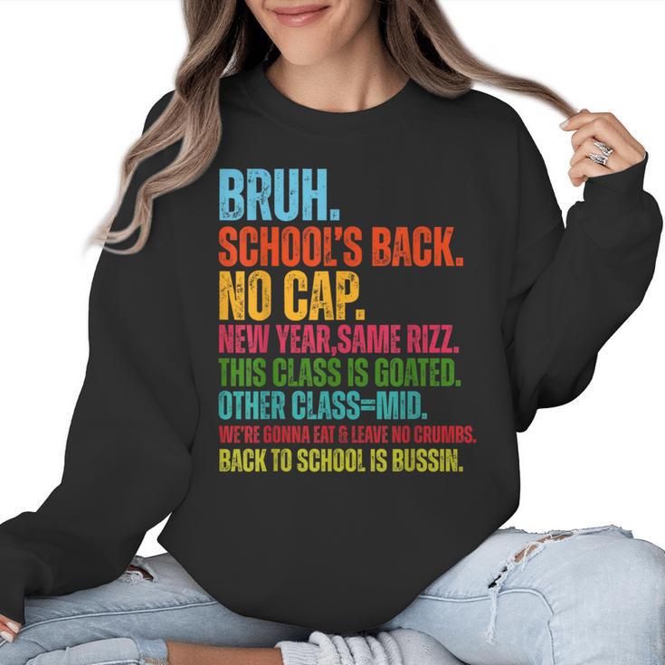 Vintage Bruh We Back No Cap Bruh We'Re Back Student Teacher Women Crewneck Sweatshirt