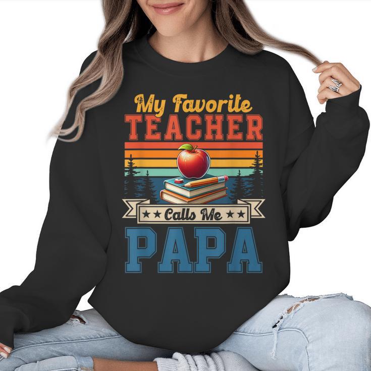 Vintage Retro My Favorite Teacher Calls Me Papa Father's Day Women Crewneck Sweatshirt