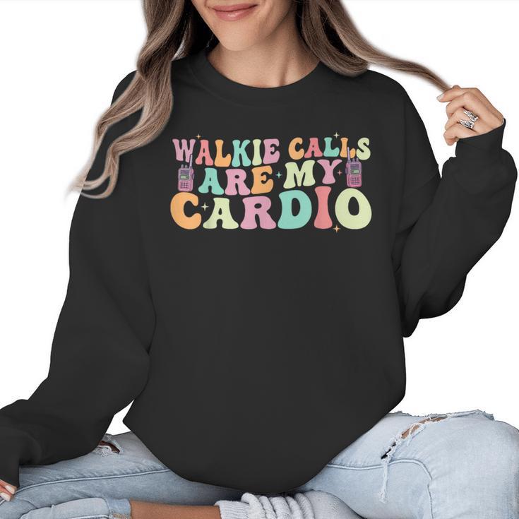 Walkie Calls Are My Cardio SPED Teacher Inclusion ABA Women Crewneck Sweatshirt