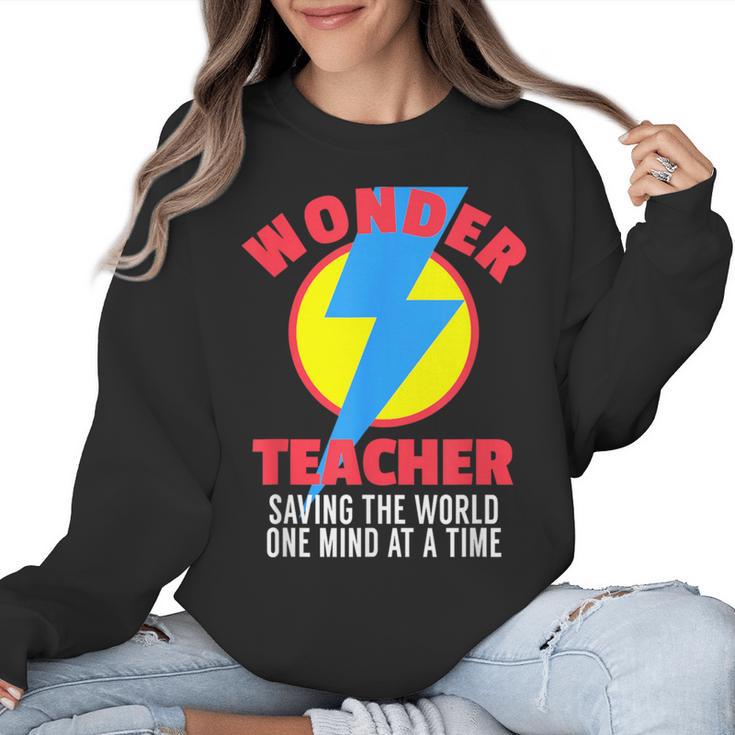 Wonder Teacher Costume Shirt Teacher Halloween Costume Tee Women Crewneck Sweatshirt