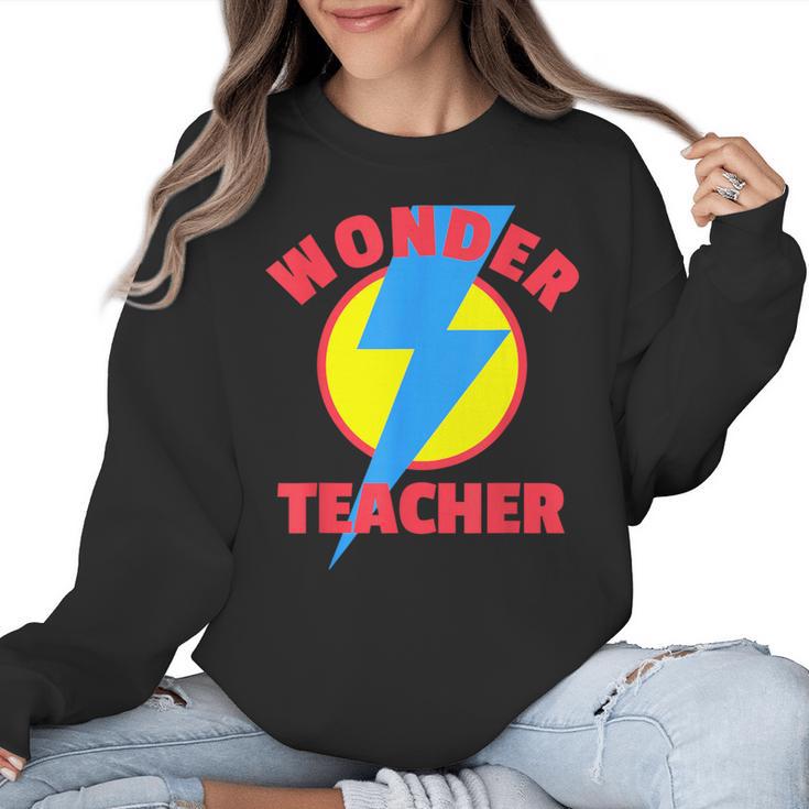 Wonder Teacher Teacher Halloween Tshirt Women Crewneck Sweatshirt