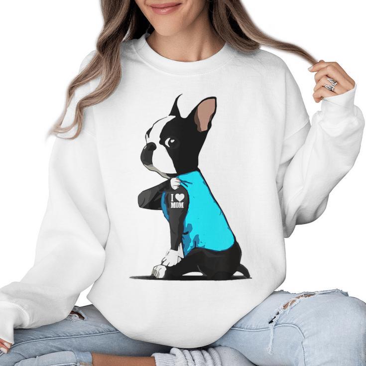 Boston Terrier Tattoos I Love Mom Women Crewneck Sweatshirt