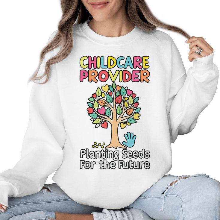Childcare Provider Job Daycare Provider Daycare Teacher Women Crewneck Sweatshirt