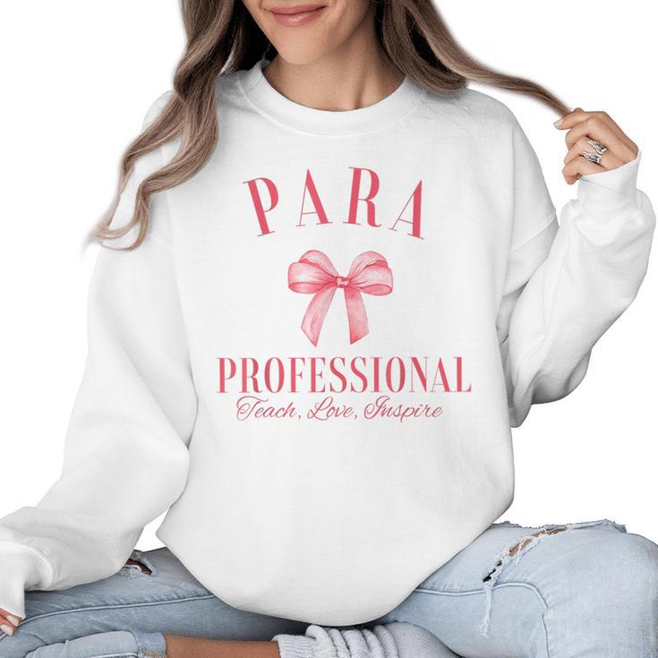 Coquette Bow Paraprofessional School Para Squad Teacher Aide Women Crewneck Sweatshirt