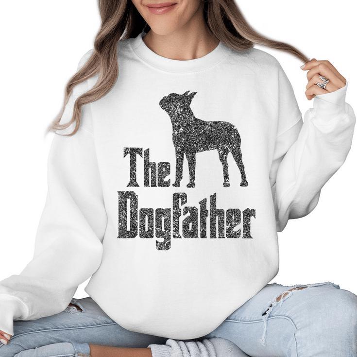 The Dogfather Boston Terrier Dog Funny Dog Gift T-Shirt For Men Women Girls Kids Women Crewneck Sweatshirt