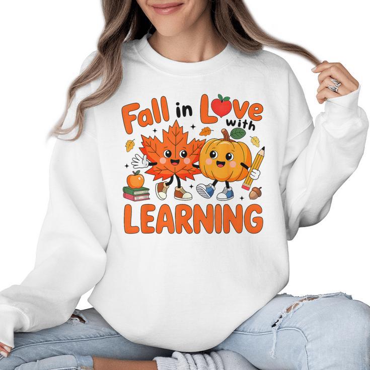 Fall In Love With Learning Thanksgiving Teacher Student Kids Women Crewneck Sweatshirt