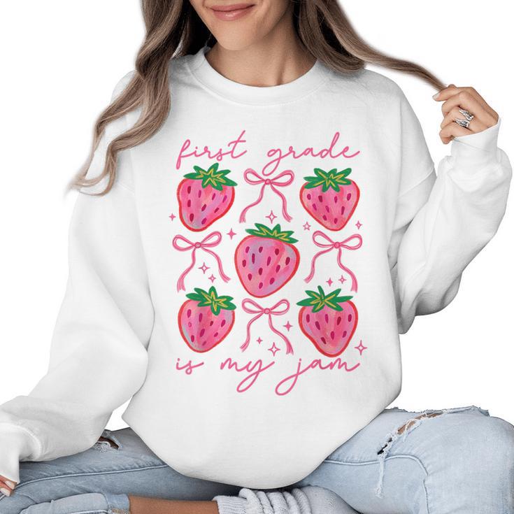 First Grade Is My Jam Strawberry First Grade Teacher Women Women Crewneck Sweatshirt