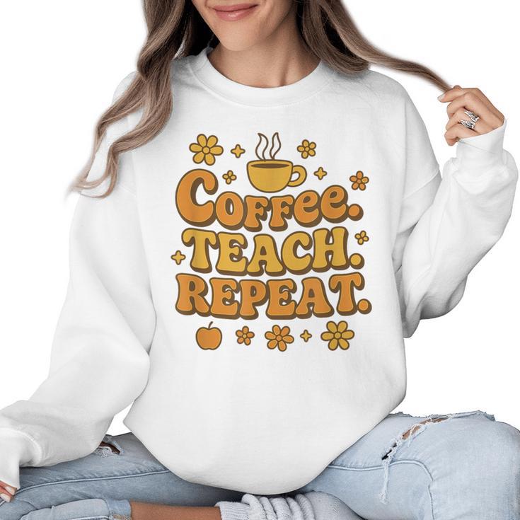 Groovy Coffee Teach Repeat Retro Teacher Women Crewneck Sweatshirt