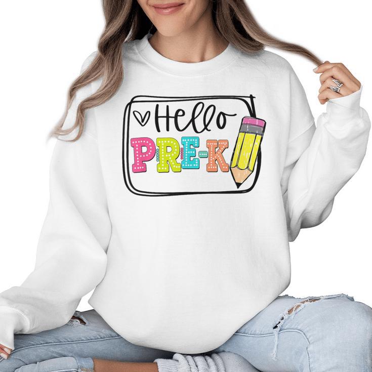 Hello Pre-K Team Preschool Teacher Kids Back To School Women Crewneck Sweatshirt