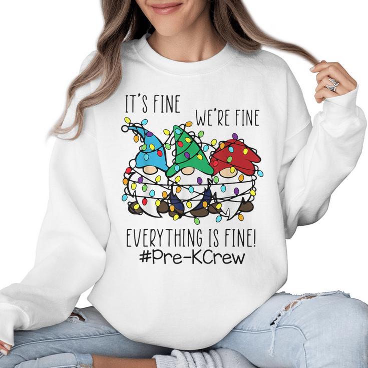 It's Fine We'Re Fine Gnome Pre-K Teacher Christmas Light For Men Women Women Crewneck Sweatshirt