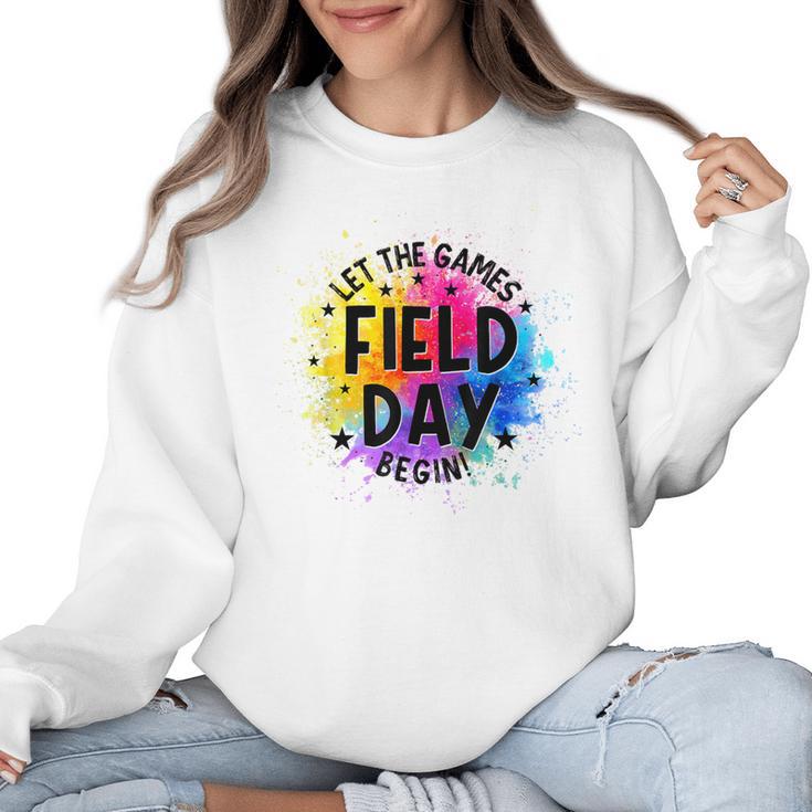 Let The Games Begin Field Day Fun Day Teachers Boys Girls Women Crewneck Sweatshirt