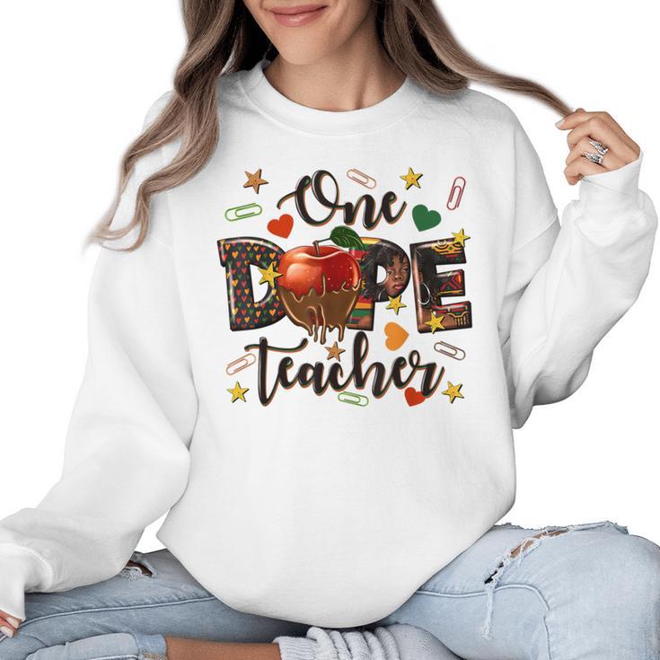 One Dope Teacher Women Crewneck Sweatshirt