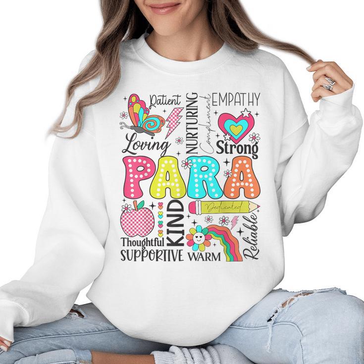 Para Paraprofessional Paraeducator Teacher Back To School Women Crewneck Sweatshirt