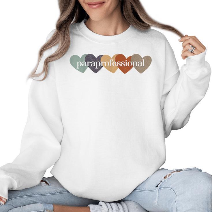 Paraprofessional Teacher Hearts Back To School Teach Rainbow Men Women Kids Women Crewneck Sweatshirt