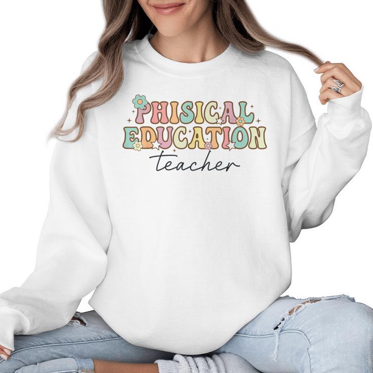 PE Teacher Back To School Physical Education Teacher Women Crewneck Sweatshirt
