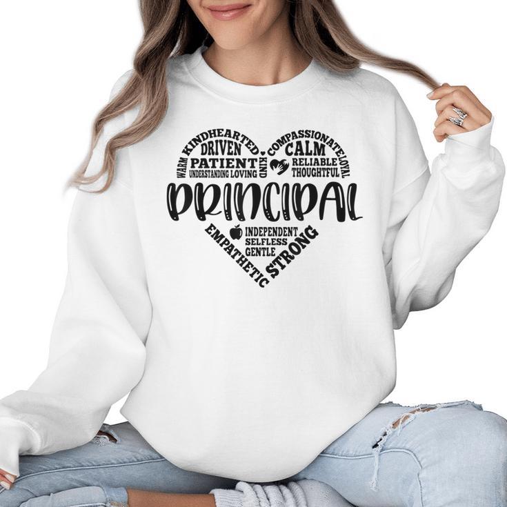 Principal Heart Life School Principal Teacher Appreciation Women Crewneck Sweatshirt