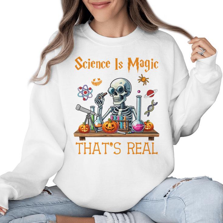 Science Is Magic Halloween Skeleton Students Teacher Women Crewneck Sweatshirt