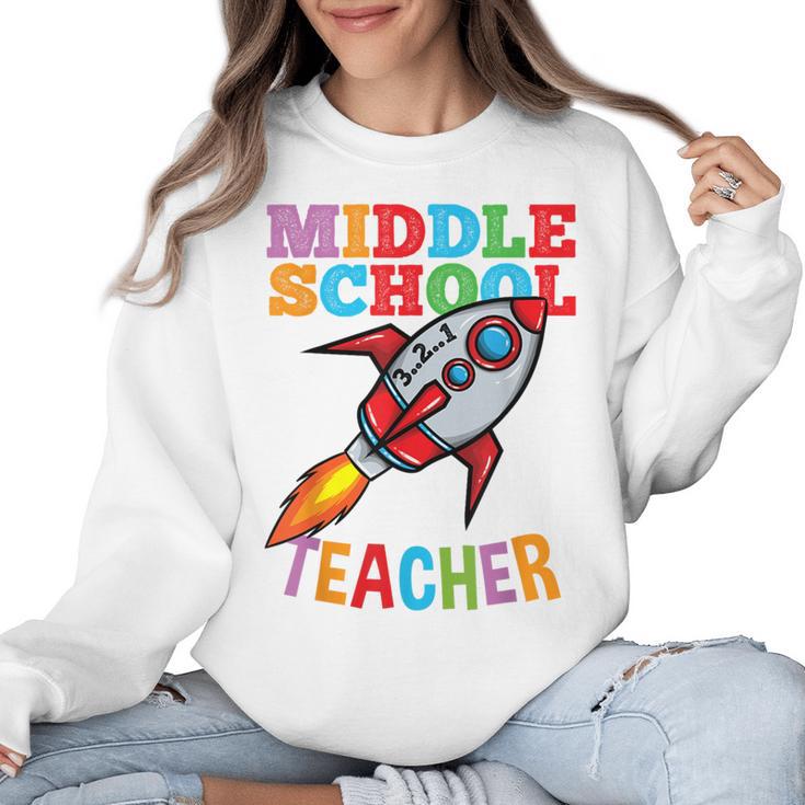Space Middle School Teacher Back To School Men Women Kids Women Crewneck Sweatshirt