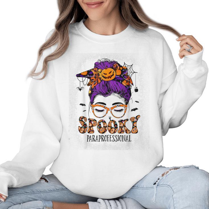 Spooky Paraprofessional Life Halloween Messy Bun Teacher For Men Women Women Crewneck Sweatshirt