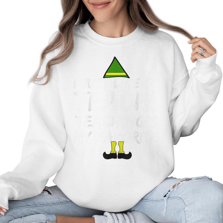 Teacher Christmas Teaching Is My Favorite Women Crewneck Sweatshirt