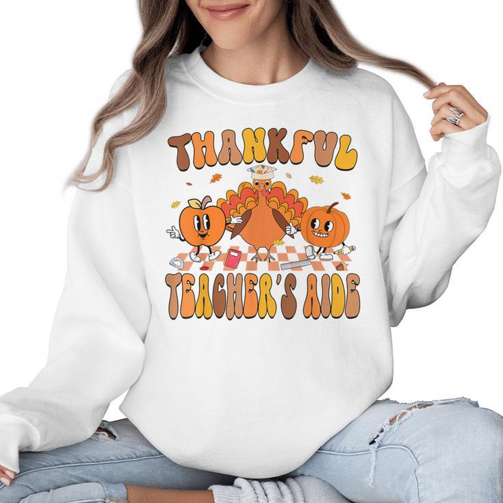 Thankful Teacher's Aide Thanksgiving Autumn Fall Women Men Women Crewneck Sweatshirt