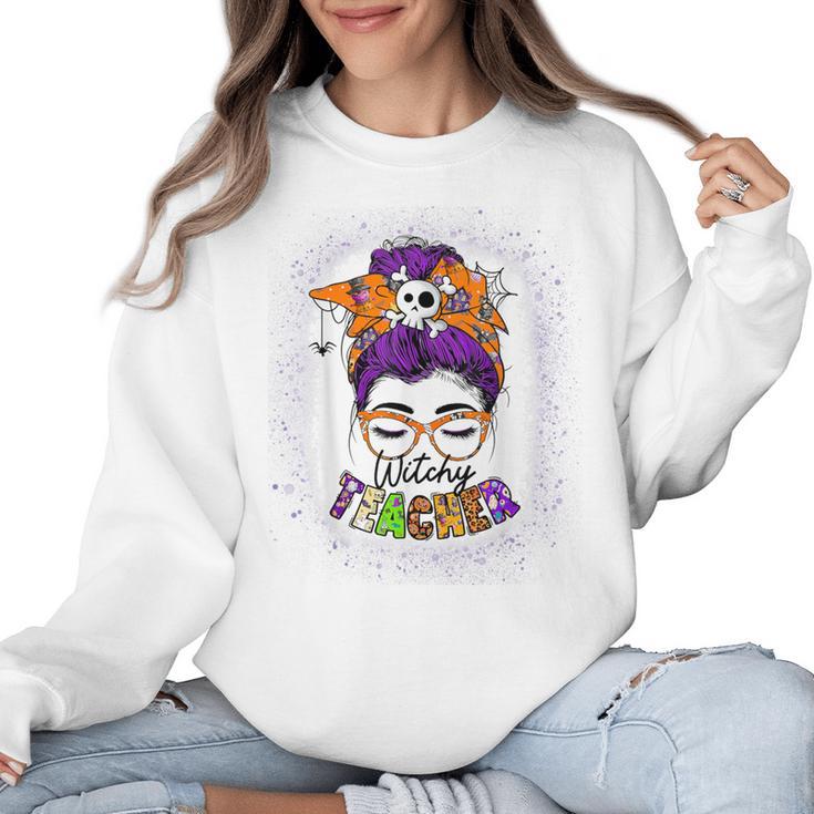 Witchy Teacher Halloween Messy Bun Teacher Bleached Women Crewneck Sweatshirt
