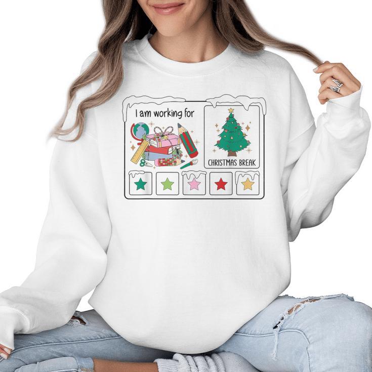 I Am Working For Christmas Break Special Education Teacher Women Crewneck Sweatshirt