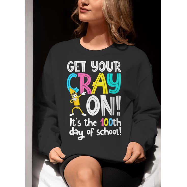 100th Day Of School Get Your Cray On Teacher Women Crewneck Sweatshirt, funny gift 100th Day Of School Get Your Cray On Teacher Women Crewneck Sweatshirt, funny gift