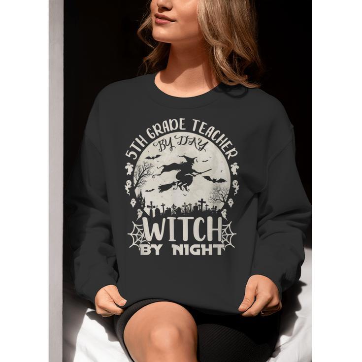 5th Grade Teacher By Day Witch By Night Halloween Women Crewneck Sweatshirt, funny gift