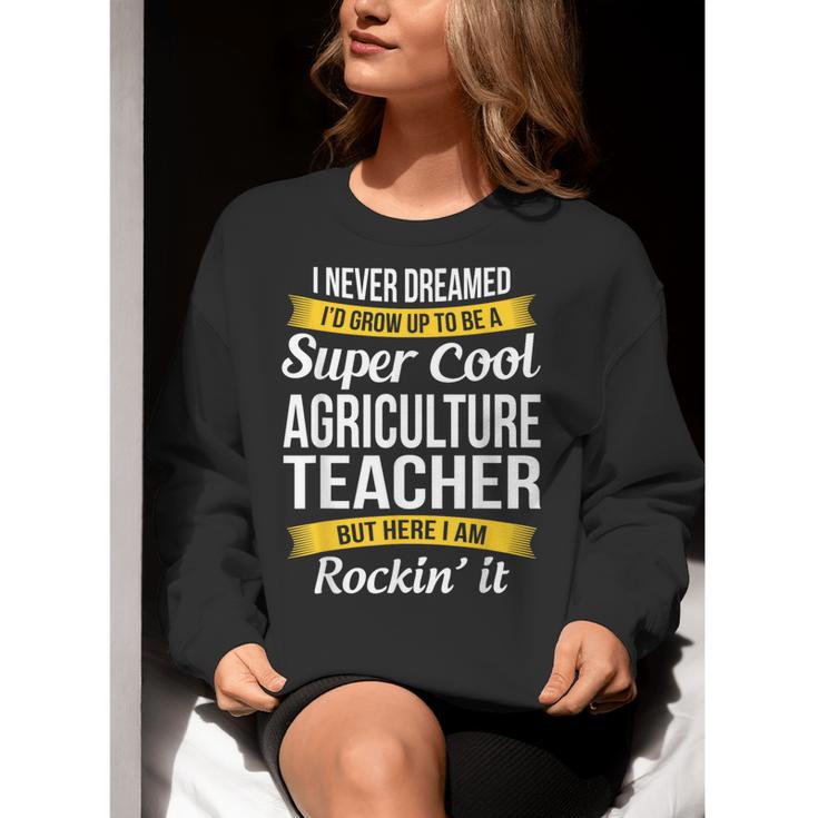Agriculture Teacher Appreciation AG Teacher Women Crewneck Sweatshirt, funny gift