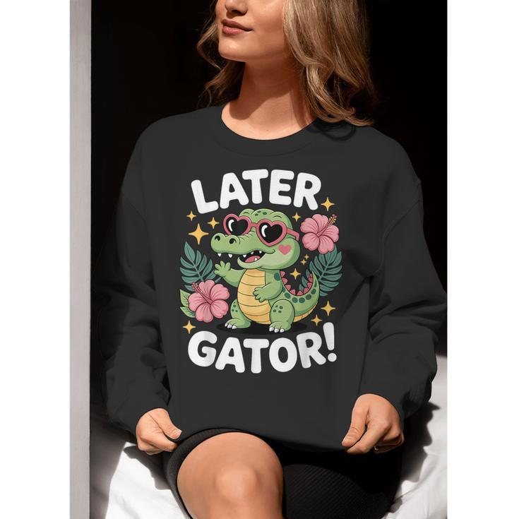 Alligator Later Gator Teacher Summer Last Day Fun Women Crewneck Sweatshirt, funny gift Alligator Later Gator Teacher Summer Last Day Fun Women Crewneck Sweatshirt, funny gift