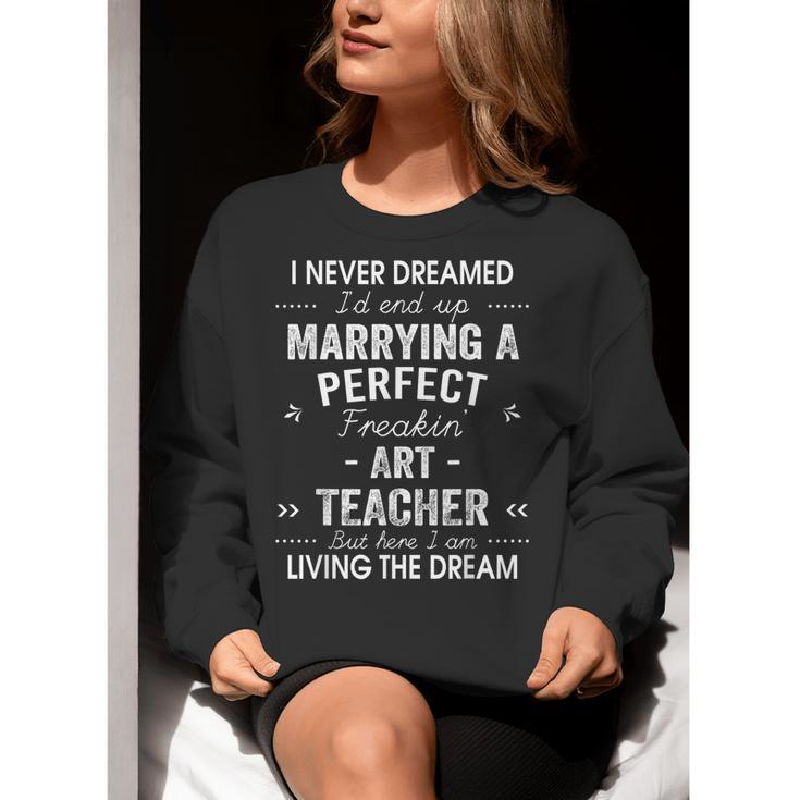 Art Teacher Christmas Xmas Never Dreamed Marrying Women Crewneck Sweatshirt, funny gift Art Teacher Christmas Xmas Never Dreamed Marrying Women Crewneck Sweatshirt, funny gift