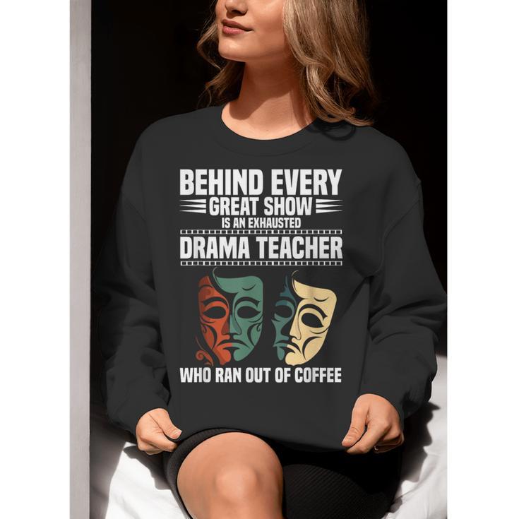 Theatre Teacher Drama Lover Theatre Mask Drama Teacher Women Crewneck Sweatshirt, funny gift