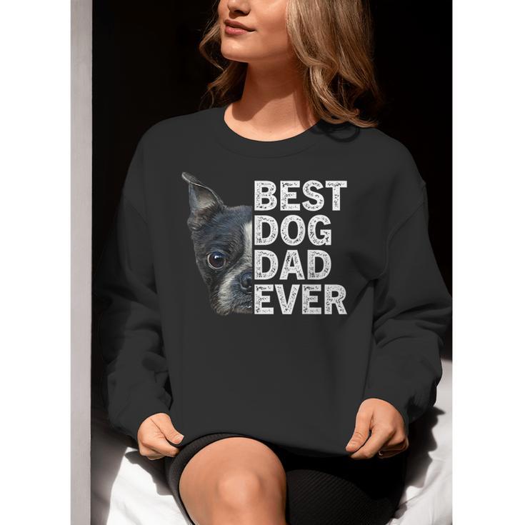Best Dog Dad Ever Boston Terrier Dog Lover For Dad Men Women Girls Kids Women Crewneck Sweatshirt, Boston Terrier Dad Sweatshirts, funny gift