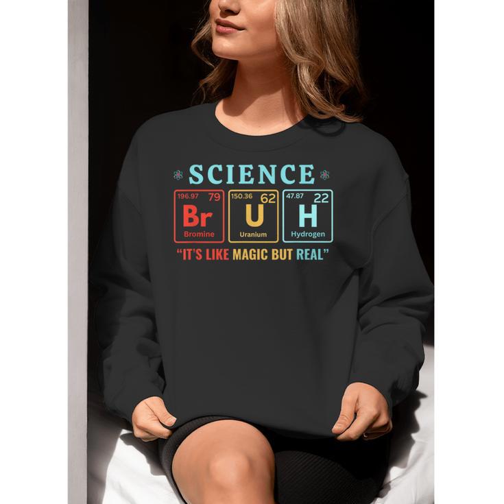 Bruh Science Like Magic But Real Teachers Students Scientist Women Crewneck Sweatshirt, Science Teacher Sweatshirts, funny gift Bruh Science Like Magic But Real Teachers Students Scientist Women Crewneck Sweatshirt, Science Teacher Sweatshirts, funny gift