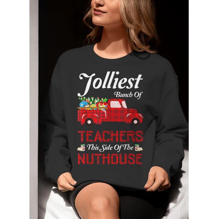 Bunch Of Teachers This Side Of The Nuthouse Xmas Women Crewneck Sweatshirt, funny gift Bunch Of Teachers This Side Of The Nuthouse Xmas Women Crewneck Sweatshirt, funny gift