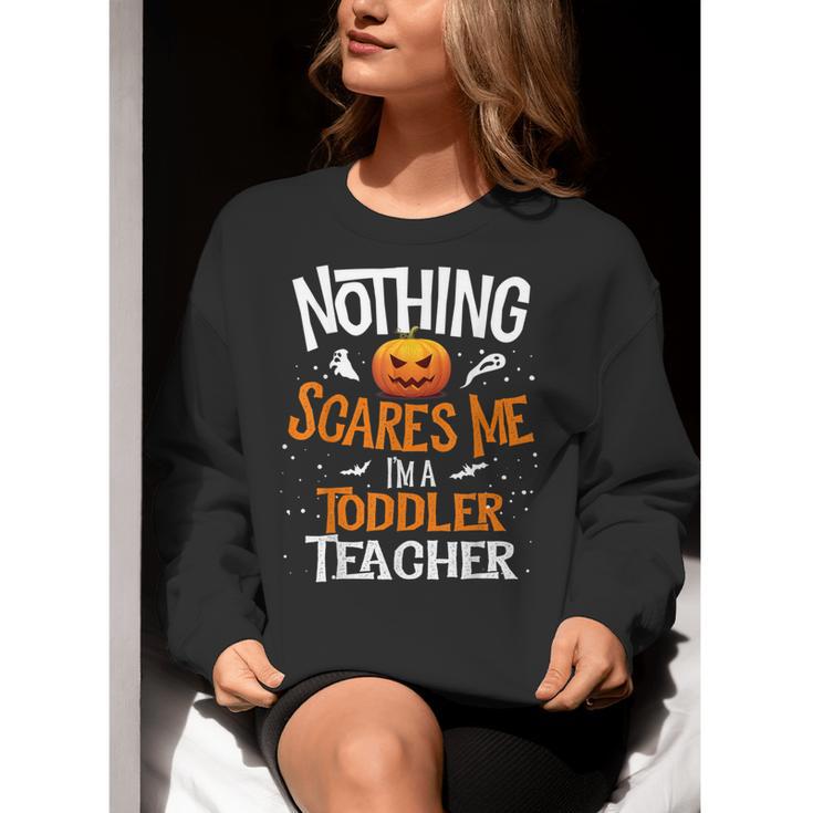 You Cannot Scare Me I'm An Toddler Teacher Halloween Men Women Kids Women Crewneck Sweatshirt, funny gift