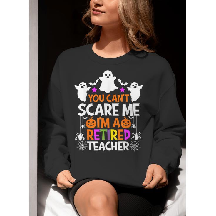 You Can't Scare Me I'm A Retired Teacher Shirt Halloween Women Crewneck Sweatshirt, funny gift You Can't Scare Me I'm A Retired Teacher Shirt Halloween Women Crewneck Sweatshirt, funny gift