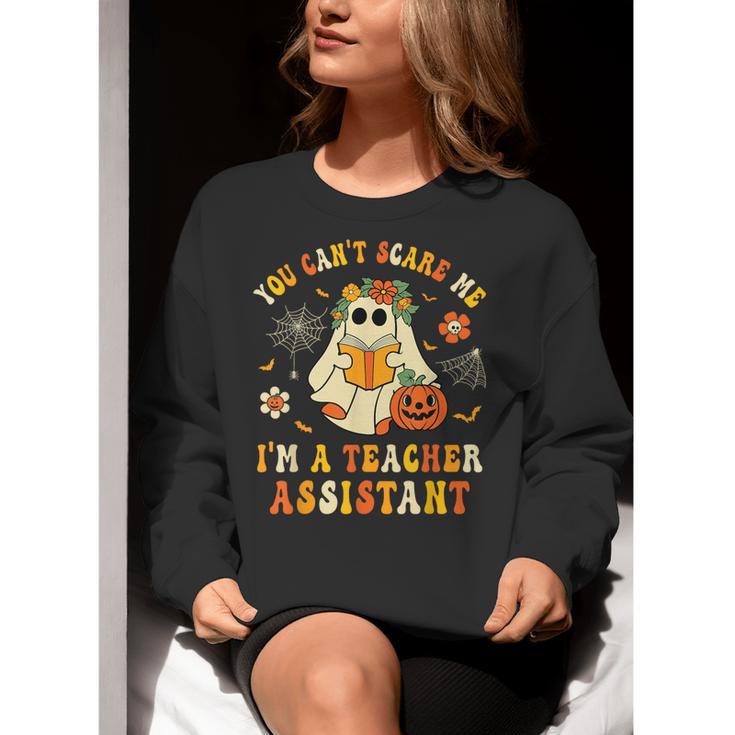 You Can't Scare Me I'm A School Teachers Assistant Halloween Women Crewneck Sweatshirt, funny gift