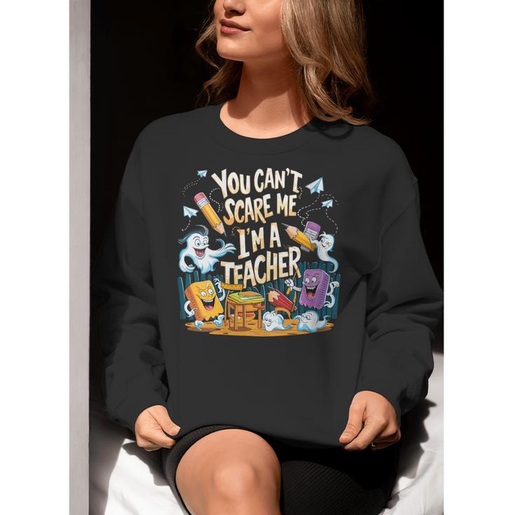 You Can't Scare Me I'm A Teacher Cool Math Teacher Halloween Women Crewneck Sweatshirt, funny gift