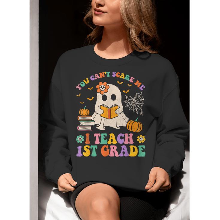 You Can't Scare Me I Teach 1st Grade Teacher Halloween Ghost Women Crewneck Sweatshirt, funny gift You Can't Scare Me I Teach 1st Grade Teacher Halloween Ghost Women Crewneck Sweatshirt, funny gift