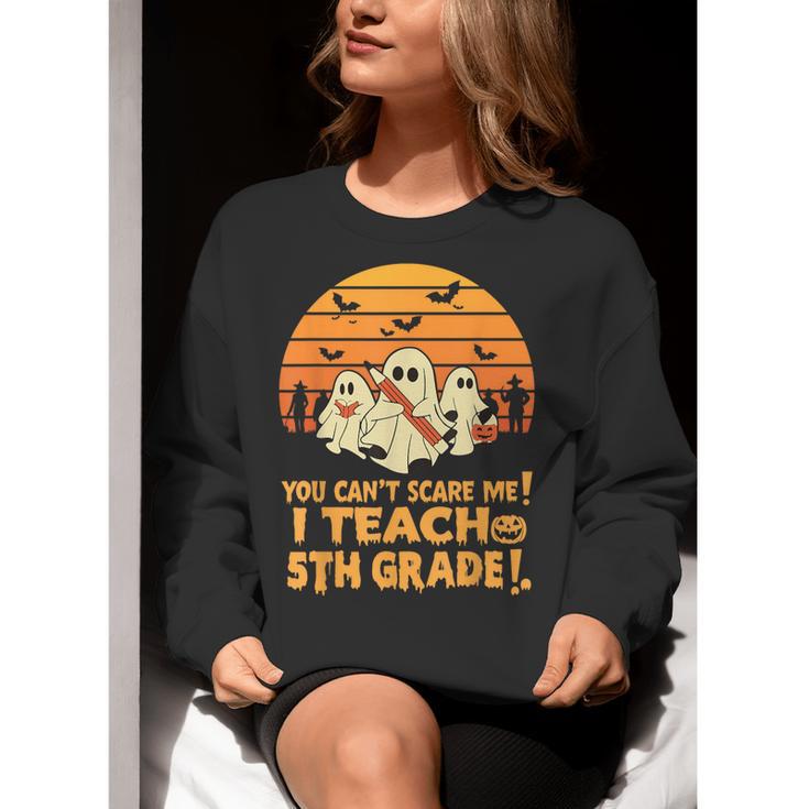 You Can't Scare Me I Teach 5th Grade Teacher Halloween Men Women Kids Women Crewneck Sweatshirt, funny gift You Can't Scare Me I Teach 5th Grade Teacher Halloween Men Women Kids Women Crewneck Sweatshirt, funny gift