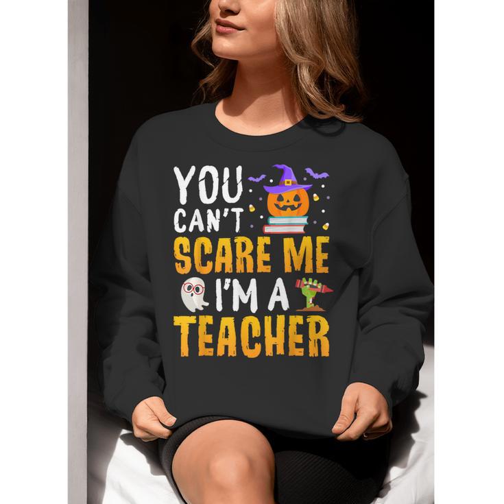You Cant Scare Me Im A Teacher Halloween Trick Or Teach 2024 Women Crewneck Sweatshirt, funny gift