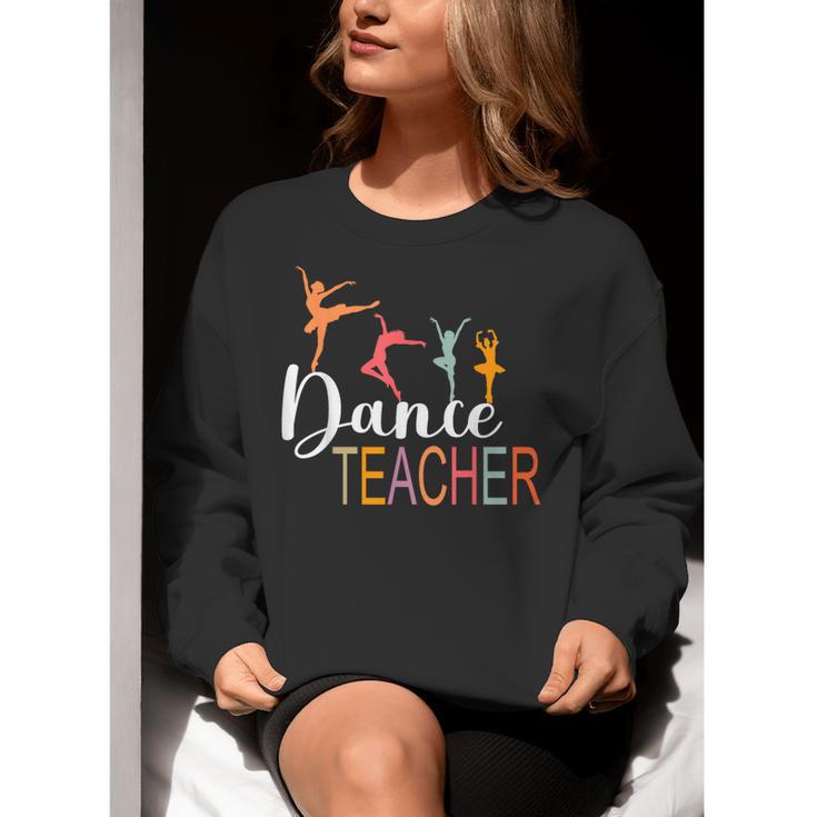 Dance Teacher Appreciation Back To School Dance Teacher Women Crewneck Sweatshirt, funny gift Dance Teacher Appreciation Back To School Dance Teacher Women Crewneck Sweatshirt, funny gift