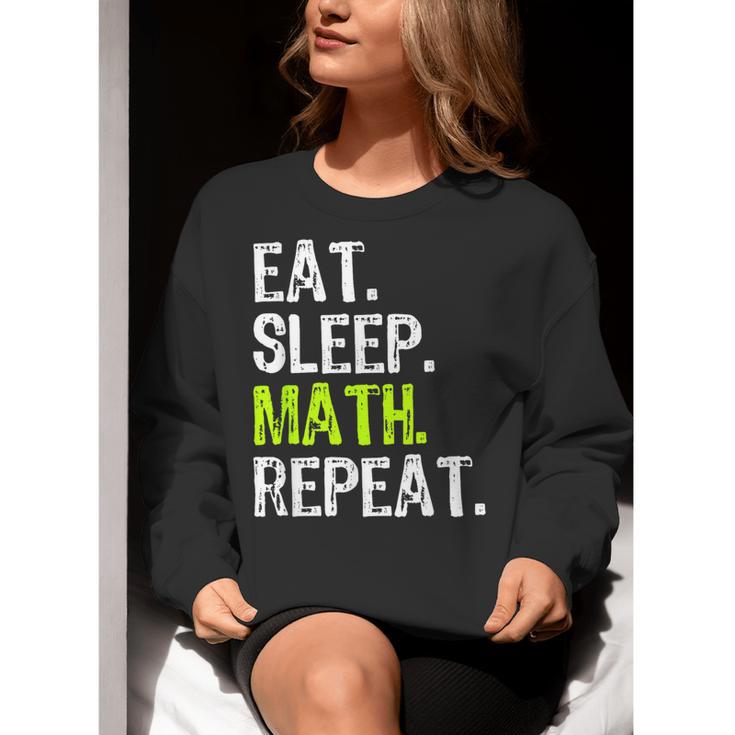 Eat Sleep Math Repeat Teacher Lover Women Crewneck Sweatshirt, funny gift Eat Sleep Math Repeat Teacher Lover Women Crewneck Sweatshirt, funny gift