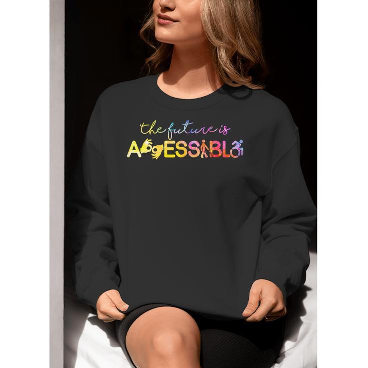 The Future Is Accessible Special Education Teacher Women Crewneck Sweatshirt, Future Teacher Sweatshirts, funny gift
