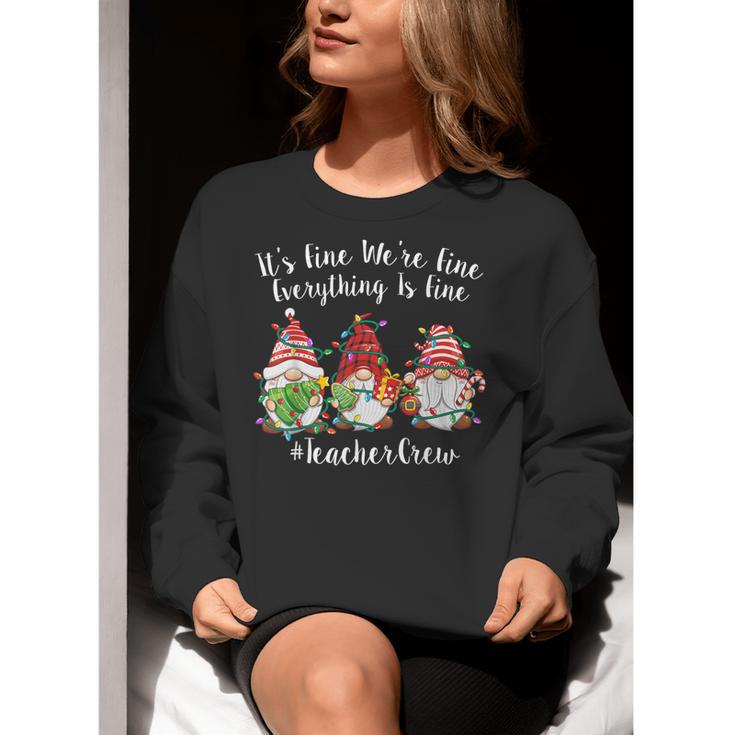 Gnome It's Fine I'm Fine Everything Is Fine Teacher Xmas Women Crewneck Sweatshirt, funny gift Gnome It's Fine I'm Fine Everything Is Fine Teacher Xmas Women Crewneck Sweatshirt, funny gift
