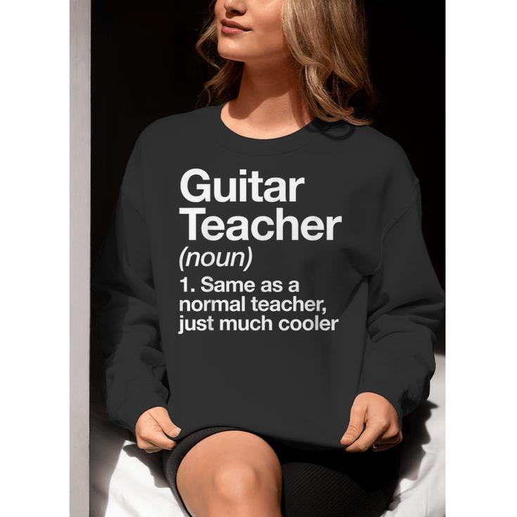Guitar Teacher Definition Musician Music Men Women Girls Kids Women Crewneck Sweatshirt, funny gift Guitar Teacher Definition Musician Music Men Women Girls Kids Women Crewneck Sweatshirt, funny gift