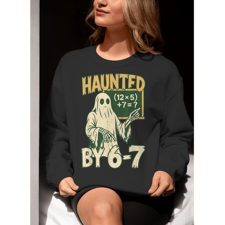 Halloween Costume Haunted By 67 Ghost Math Teacher Professor Women Crewneck Sweatshirt, funny gift Halloween Costume Haunted By 67 Ghost Math Teacher Professor Women Crewneck Sweatshirt, funny gift