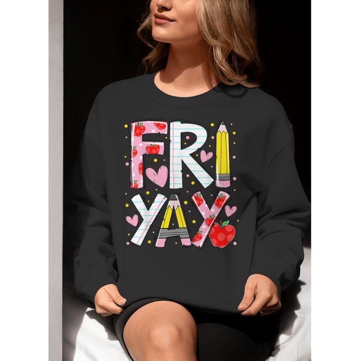 Happy Fri-Yay Teacher Back To School Friday Lovers Women Crewneck Sweatshirt, funny gift Happy Fri-Yay Teacher Back To School Friday Lovers Women Crewneck Sweatshirt, funny gift